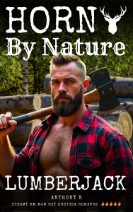 Horny By Nature: Lumberjack