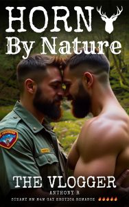 Horny By Nature: The Vlogger