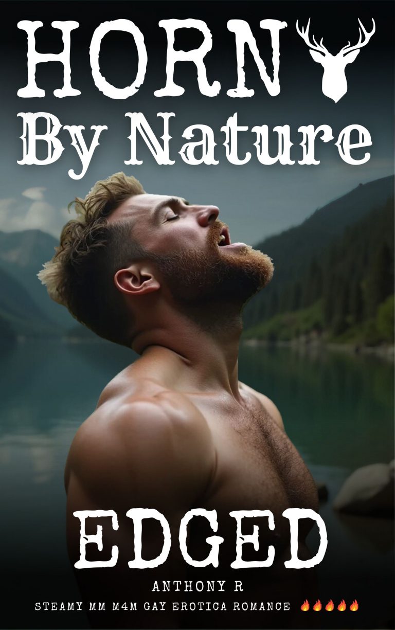 Horny By Nature, Edged
